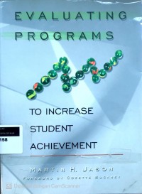 Evaluating programs to increase student achievement leadership strategies