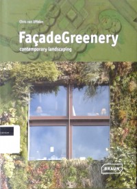 FacadeGreenery: contemporary landscaping
