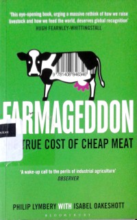 Farmageddon: the true cost of sheap meat