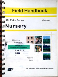 Field handbook oil palm series nursery vol.1