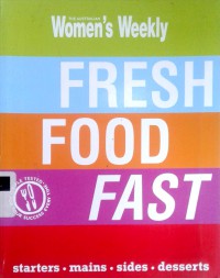 Fresh food fast