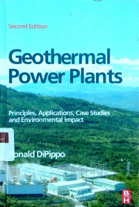 Geothermal power plants: principles, applications, case studies and environmental impact