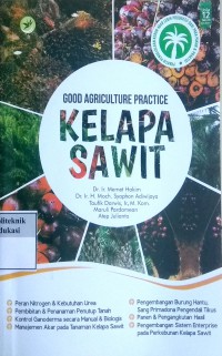 Good agriculture practice kelapa sawit