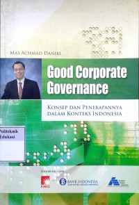 Good Corporate Governance: Konsep dan Penerapannya