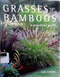 Grasses and bamboos: a practical guide