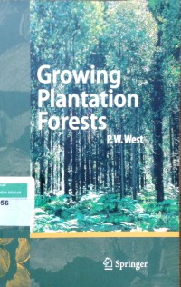 Growing plantation forests