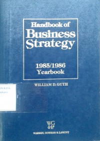 Handbook of Business Strategy 1985/1986 Yearbook