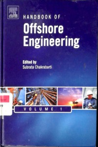 Handbook of offshore engineering volume 1