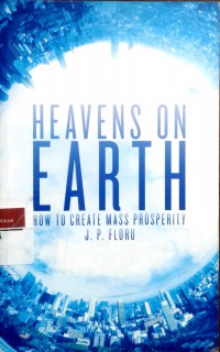 Heavens on earth: how to create mass prosperity