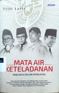 Mata air keteladanan: Pancasila dalam perbuatan