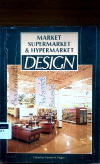 Market, supermarket and hypermarket design