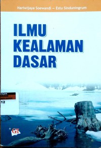 Ilmu kealaman dasar [IKD]