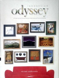 Indonesian odyssey: a private journey through Indonesia's most renowned fine art collections