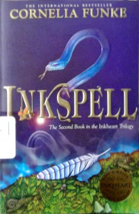 Inkspell: thw second book in the inkheart trilogy