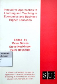 Innovative approaches to learning and teaching in economics and teaching in economics and business higher education