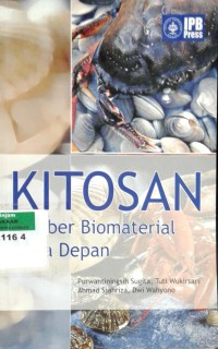 Kitosan: sumber biomaterial masa depan