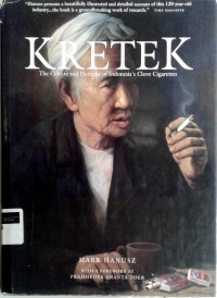 Kretek: the culture and heritage of Indonesia's clove cigarettes