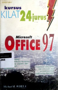 Kursus Kilat 24 Jurus = Microsoft Office 97
