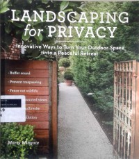 Landscaping for privacy: innovative ways to turn outdoor space into a peaceful retreat