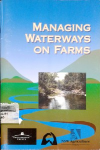 Managing waterways on farms