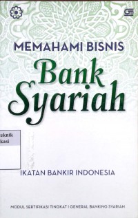 Memahami bisnis bank syariah