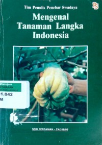 Mengenal tanaman langka Indonesia