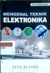 Mengenal teknik elektronika