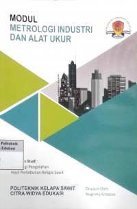 Metrologi industri dan alat ukur: modul