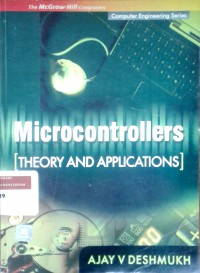 Microcontrollers theory and applications