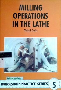 Milling operations in the lathe