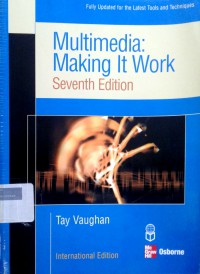 Multimedia: making it work