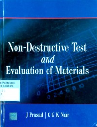 Non-Destructive test and evaluation of materials