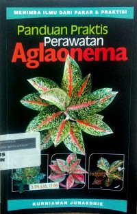 Panduan praktis perawatan aglaonema