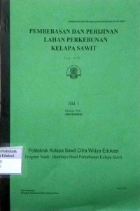 Pembebasan dan perijinan lahan perkebunan kelapa sawit