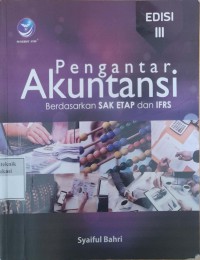 Pengantar akuntansi: berdasarkan sak etap dan ifrs