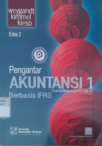 Pengantar akuntansi 1 berbasis ifrs: financial accounting ifrs edition 2