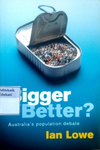 Bigger or better?: Australia's population debate