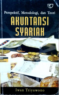 Perspektif, metodologi, dan teori akuntansi syariah