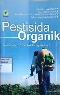 Pestisida organik: langkah mudah meramu pestisida organik sendiri