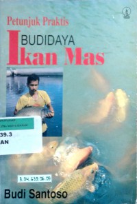 Petunjuk praktis budidaya ikan mas