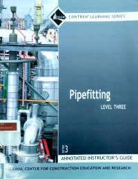 Pipefitting: level three annotated instructor's guide