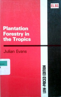 Plantation forestry in the tropics