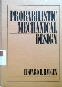 Probabilistic mechanical design