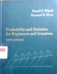 Probability and statistics for engineers and scientists