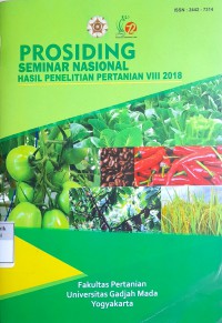 Prosiding seminar nasional hasil penelitian pertanian viii 2018