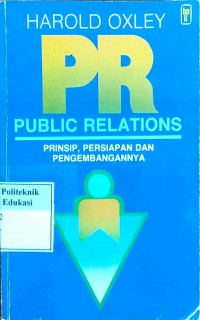 Public relations: prinsip, persiapan dan pengembangannya