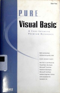 Pure Visual Basic A code Intensive Premium Reference