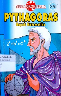 Pythagoras: bapak matematika