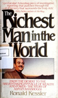 The richest man in the world: the story of Adnan Khashoggi