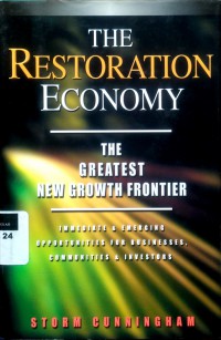 The restoration economy: the greatest new growth frontier